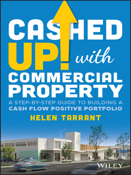 Title details for Cashed Up with Commercial Property by Helen Tarrant - Available